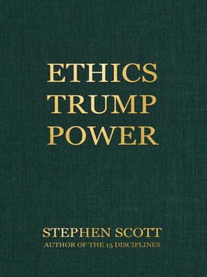 cover image of Ethics Trump Power